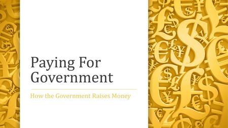How the Government Raises Money