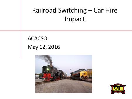 Railroad Switching – Car Hire Impact