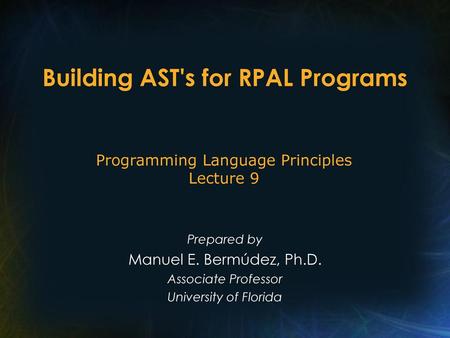 Building AST's for RPAL Programs