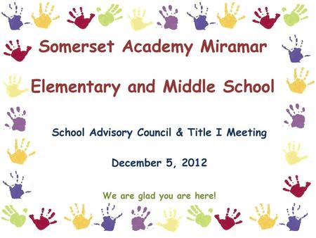Somerset Academy Miramar Elementary and Middle School