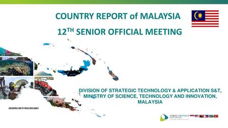 COUNTRY REPORT of MALAYSIA