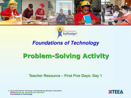 Foundations of Technology Problem-Solving Activity