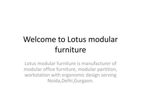 Welcome to Lotus modular furniture