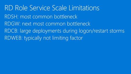 RD Role Service Scale Limitations