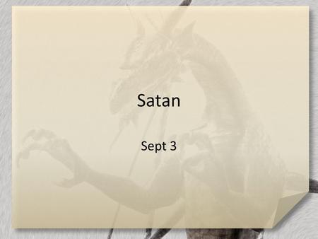 Satan Sept 3.