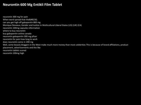 Neurontin 600 Mg Entikli Film Tablet