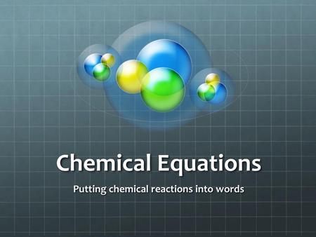 Putting chemical reactions into words