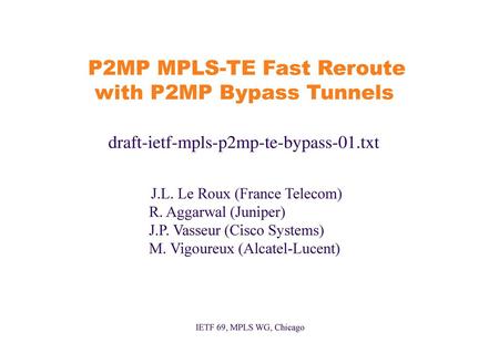 P2MP MPLS-TE Fast Reroute with P2MP Bypass Tunnels