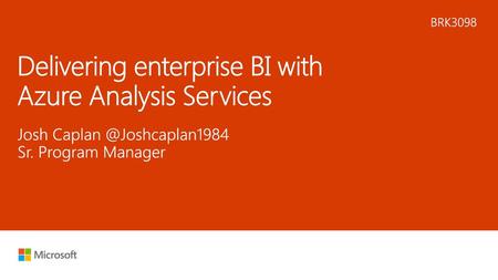 Delivering enterprise BI with Azure Analysis Services