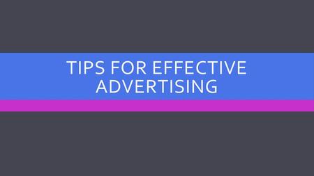 Tips for Effective Advertising