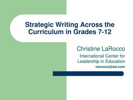 Strategic Writing Across the Curriculum in Grades 7-12