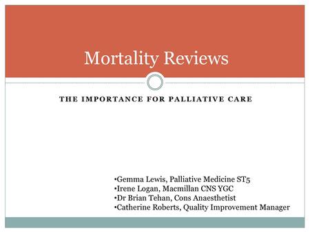 The importance for palliative care