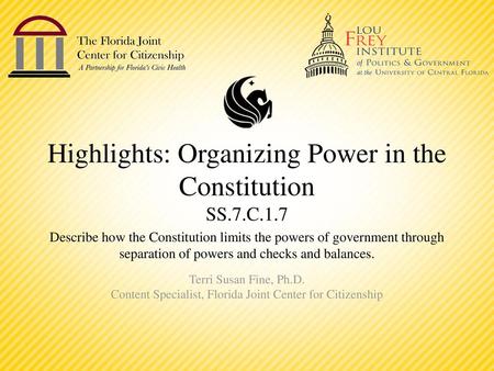 Highlights: Organizing Power in the Constitution