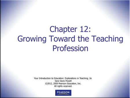 Chapter 12: Growing Toward the Teaching Profession