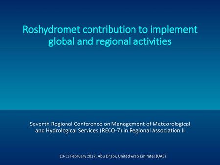 Roshydromet contribution to implement global and regional activities