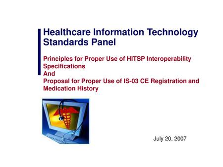 Healthcare Information Technology Standards Panel