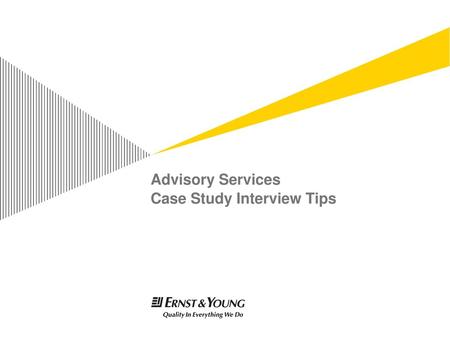 Advisory Services Case Study Interview Tips