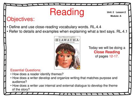 Reading Unit: 2   Lesson:2 Module: A Objectives: