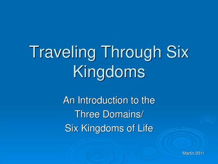Traveling Through Six Kingdoms