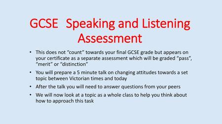 GCSE Speaking and Listening Assessment