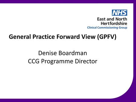 General Practice Forward View (GPFV)