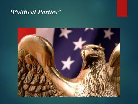 “Political Parties”.