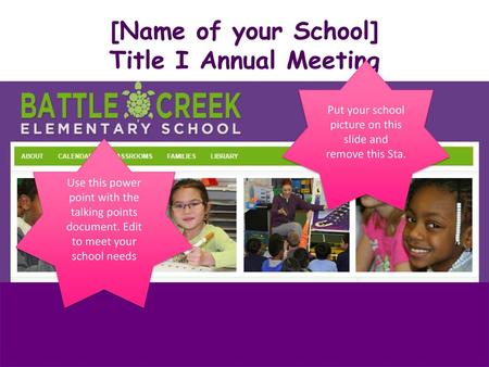 [Name of your School] Title I Annual Meeting