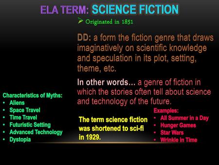 ELA Term: Science Fiction