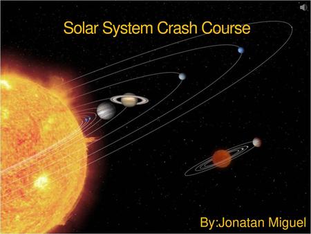 Solar System Crash Course