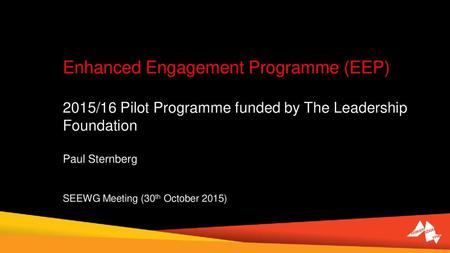 Enhanced Engagement Programme (EEP)
