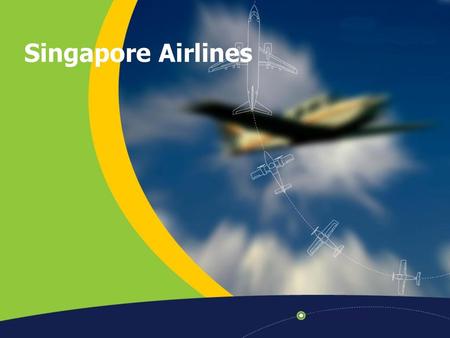 Singapore Airlines.