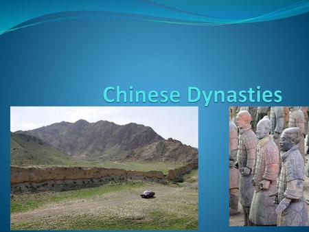 Chinese Dynasties.