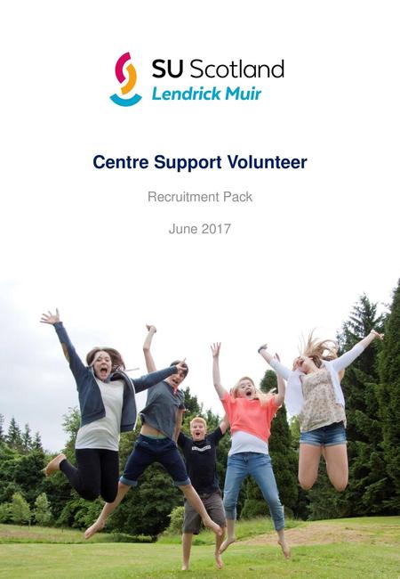 Centre Support Volunteer