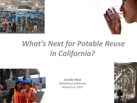 What’s Next for Potable Reuse in California