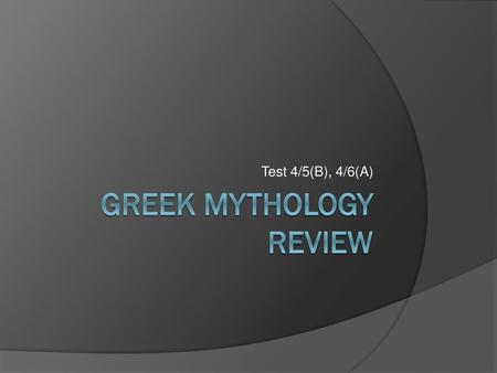 Greek Mythology Review