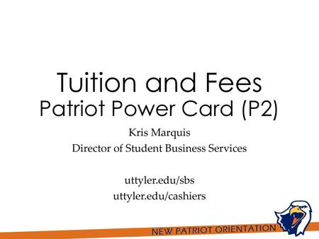 Tuition and Fees Patriot Power Card (P2)