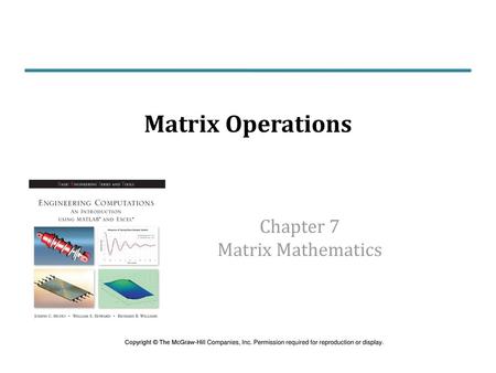 Chapter 7 Matrix Mathematics