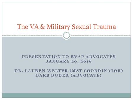 The VA & Military Sexual Trauma