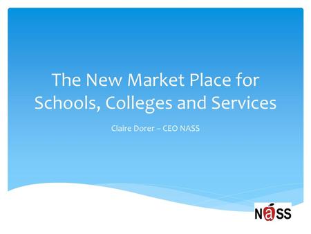 The New Market Place for Schools, Colleges and Services