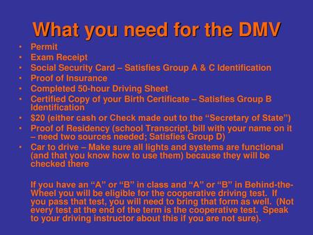 What you need for the DMV