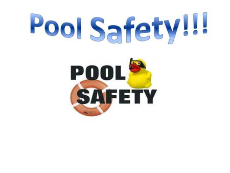 Pool Safety!!!.