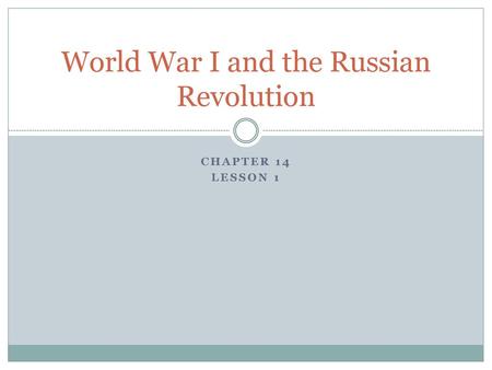 World War I and the Russian Revolution