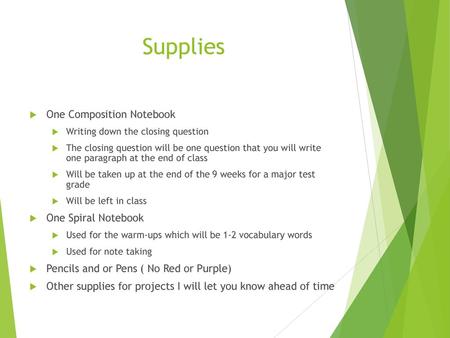 Supplies One Composition Notebook One Spiral Notebook