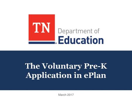 The Voluntary Pre-K Application in ePlan