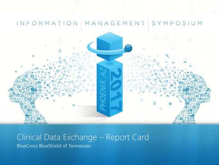 Clinical Data Exchange – Report Card