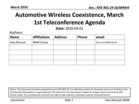 Automotive Wireless Coexistence, March 1st Teleconference Agenda