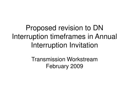 Transmission Workstream February 2009