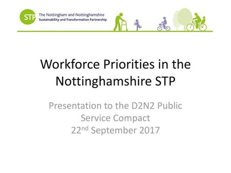 Workforce Priorities in the Nottinghamshire STP