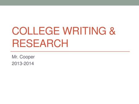 College Writing & Research