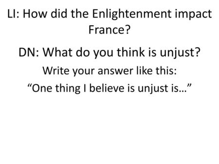 LI: How did the Enlightenment impact France?